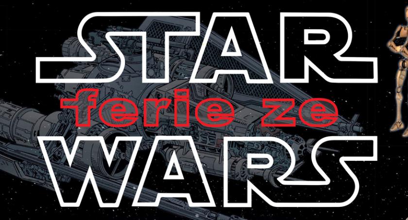 Ferie ze Star Wars w Ciechanowie