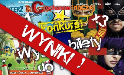 Wyniki konkursu: Wygraj bilety na filmy “Rycerz Blaszka. Pogromca smoków” 3D i “Kick-Ass2”!