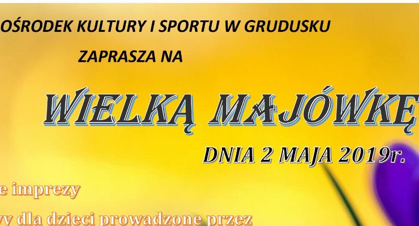 Wielka Majówka w Grudusku