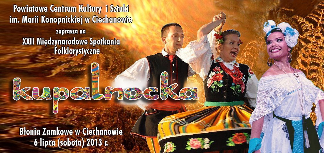 Kupalnocka 2013 - program sobotnich obchodów w Ciechanowie