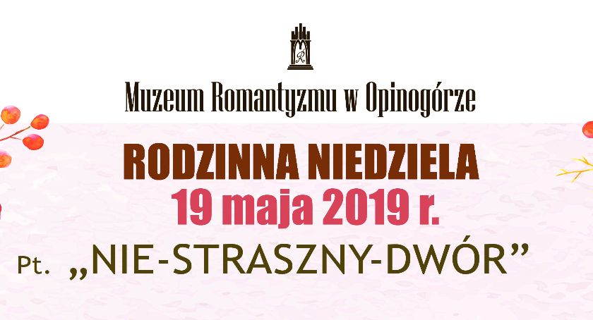 Rodzinna Niedziela w Muzeum Romantyzmu w Opinogórze