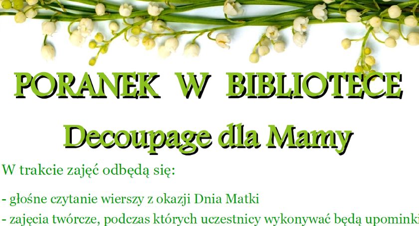 Z myślą o mamach - poranek w ciechanowskiej MPB