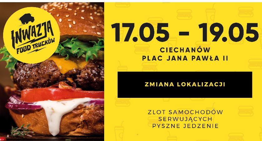 Szaleństwo ulicznego jedzenia opanuje Plac Jana Pawla II w Ciechanowie 