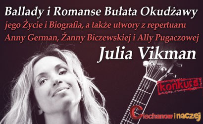 Konkurs - wygraj bilety na koncert Julii Vikman!