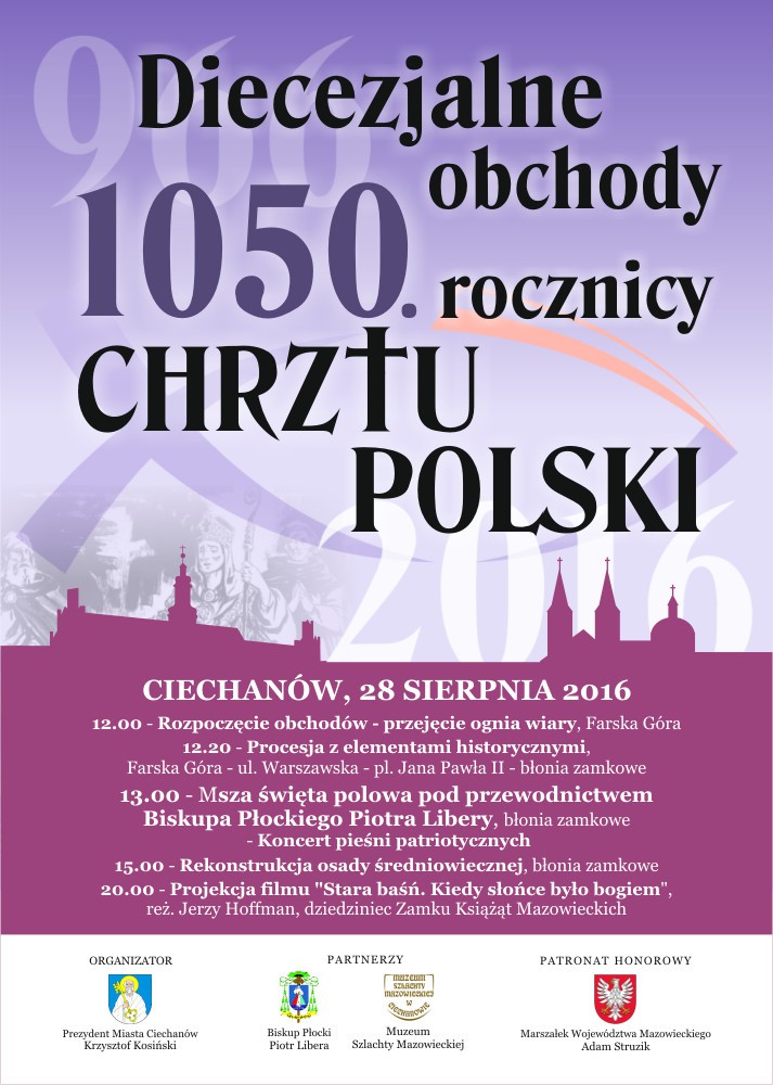 Ciechanów gospodarzem diecezjalnych obchodów 1050. rocznicy chrztu Polski