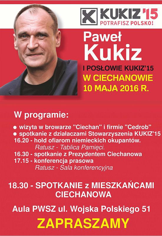 Paweł Kukiz i posłowie z jego ruchu odwiedzą Ciechanów. Spotkają się m.in. z mieszkańcami