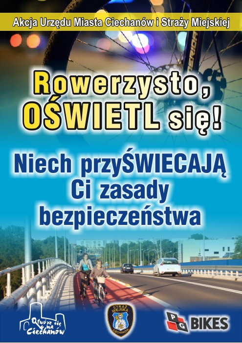 Lampki i odblaski zamiast mandatów. W Ciechanowie rusza akcja „Rowerzysto, oświetl się!” 