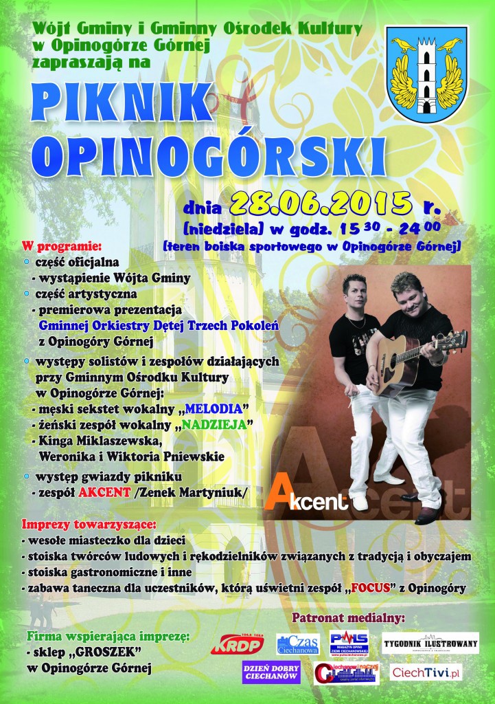 W niedzielę Piknik Opinogórski z zespołem Akcent w roli głównej