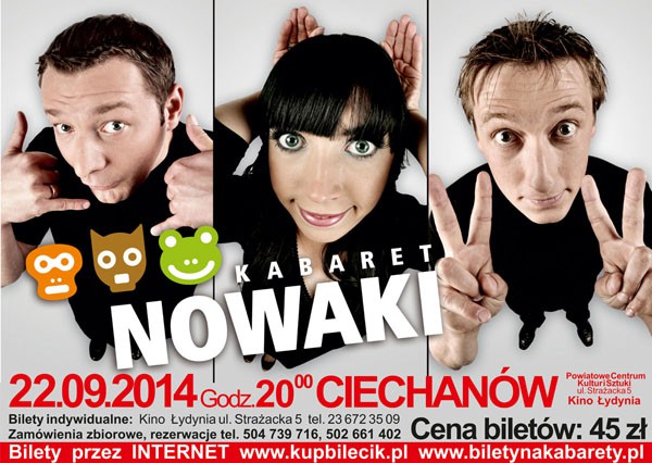 Kabaret Nowaki wystąpi w Ciechanowie!