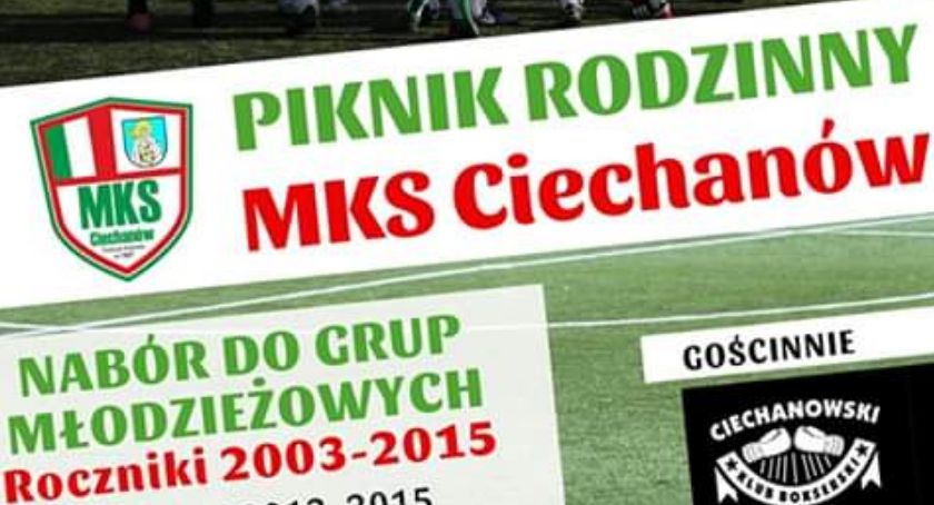 Trenuj za darmo! MKS Ciechanów zaprasza na Piknik Rodzinny