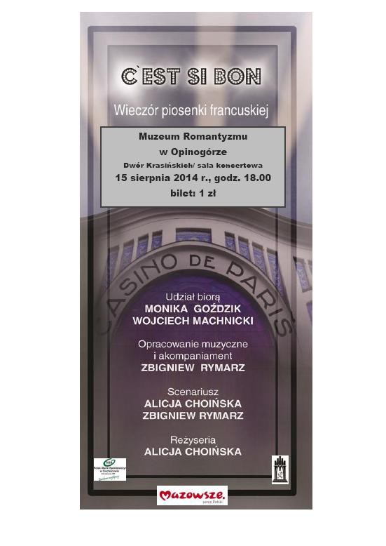 Wieczór piosenki francuskiej w piątek w Opinogórze