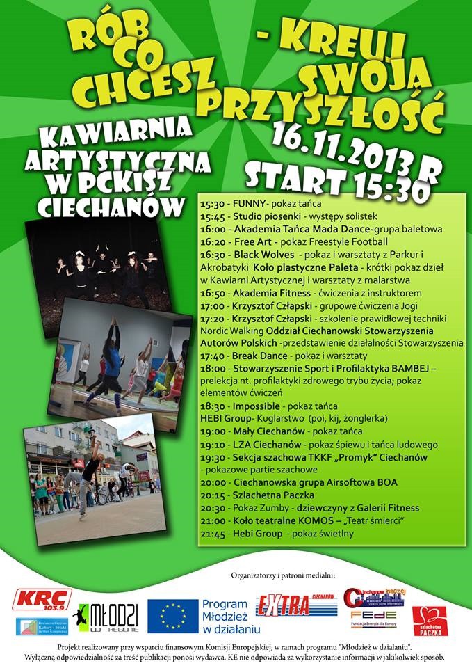 Rób co chcesz - kreuj swoją przyszłość ... w Ciechanowie!