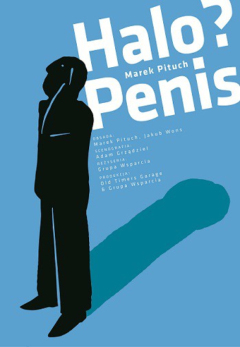 Halo, Penis? - Ten spektakl już w maju w PCKiSz w Ciechanowie