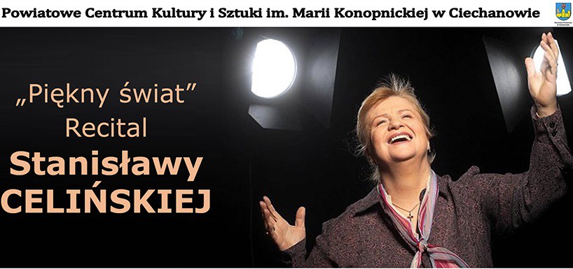 Stanisława Celińska wystąpi we wtorek w Ciechanowie