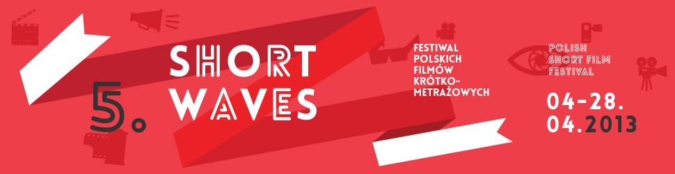 Festiwal Polskich Filmów Krótkometrażowych Short Waves