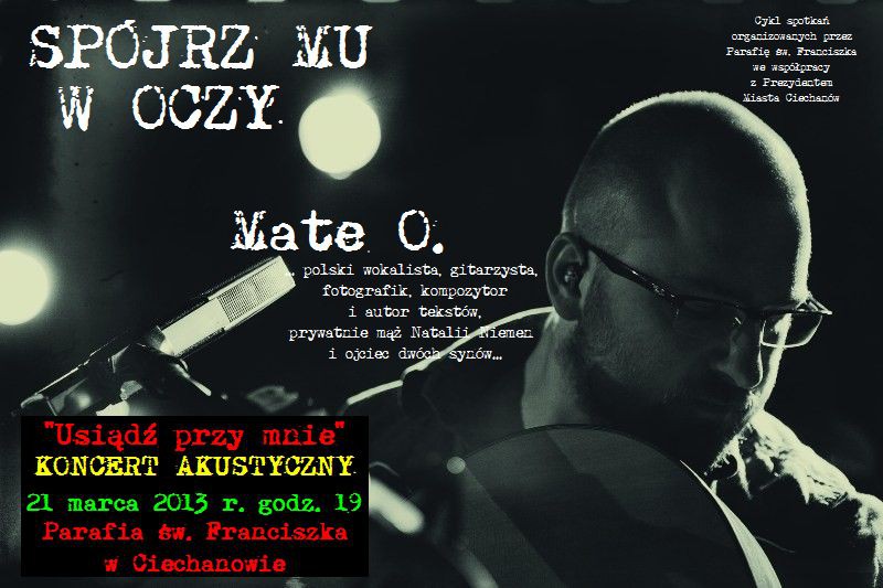 Spójrz mu w oczy - spotkanie z Mate O.