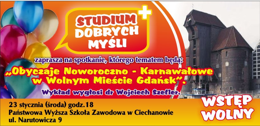 „Obyczaje Noworoczno - Karnawałowe w Wolnym Mieście Gdańsk”