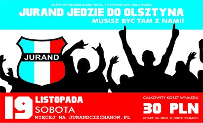 Jurand jedzie do Olsztyna ! Musisz być tam z nami !