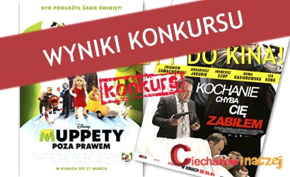 Wyniki konkursu: Wygraj bilety do kina!
