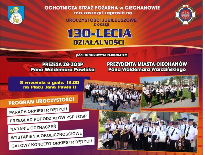 130 - lecie Ochotniczej Straży Pożarnej w Ciechanowie