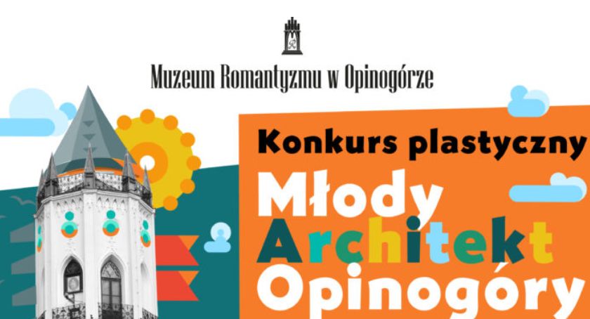Konkurs plastyczny - Młody Architekt Opinogóry