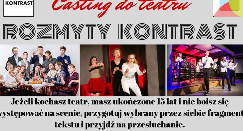 Casting w Ciechanowie! Dołącz do Teatru Rozmyty Kontrast
