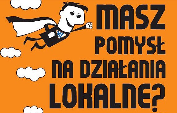 Pieniądze na lokalne inicjatywy. Złóż wniosek