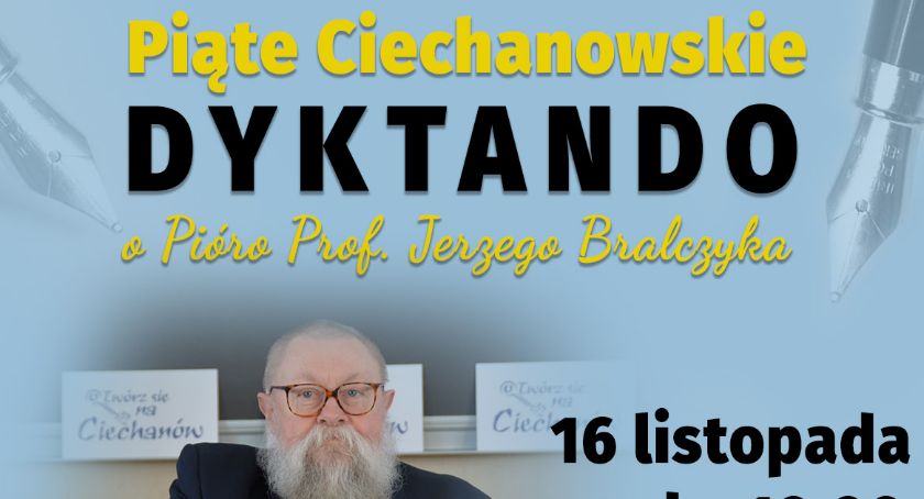 Ciechanowianie po raz piąty napiszą dyktando. Jego tekst podyktuje Stefan Friedmann