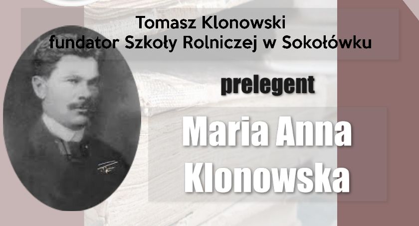 O Tomaszu Klonowskim w ciechanowskiej PBP