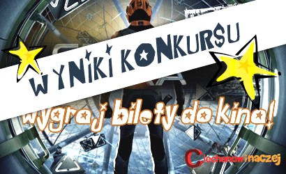 Wyniki konkursu: Wygraj bilety do kina!