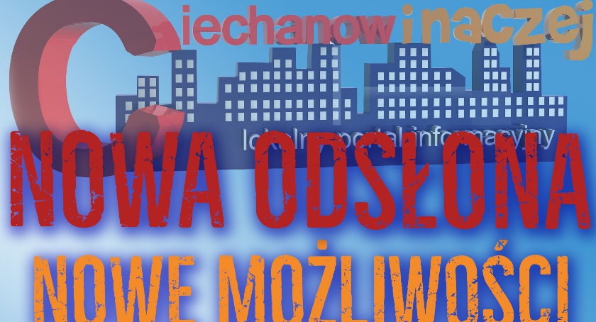 Portal CiechanówInaczej.pl w nowej odsłonie! Zmieniamy się dla Was!