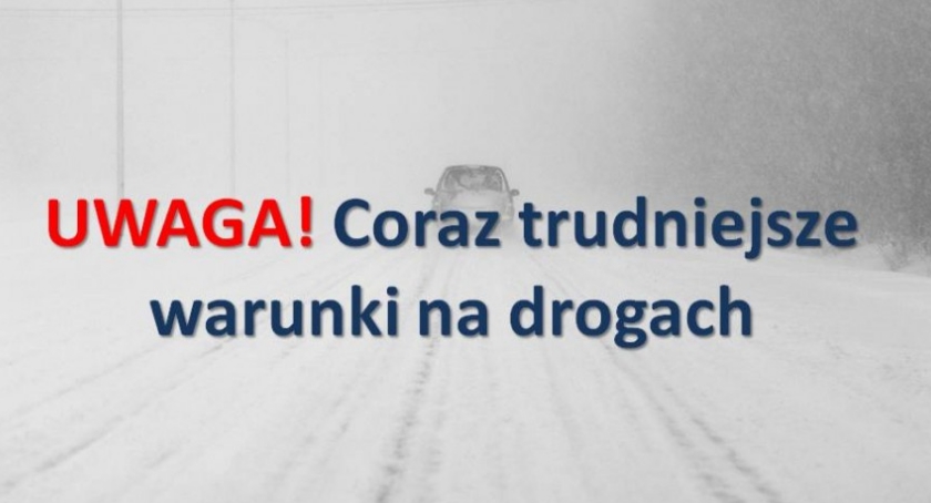 Ostrożnie! Trudne warunki na drogach