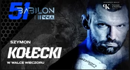 Kołecki będzie walczył w Ciechanowie. Przed nami gala Babilon MMA