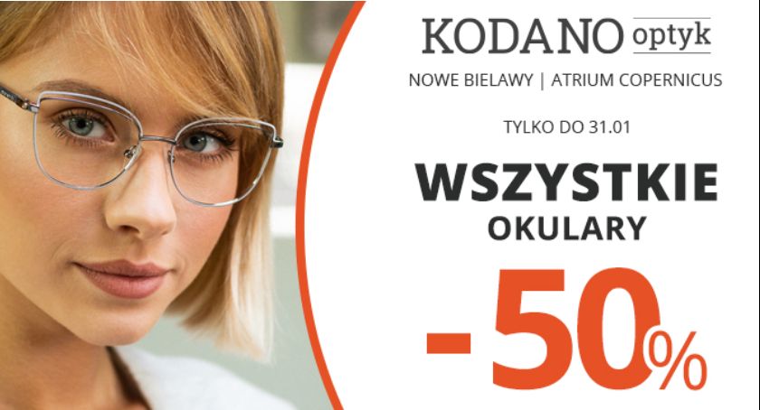 Wszystkie okulary (oprawki + soczewki) 50% taniej w KODANO Optyk!