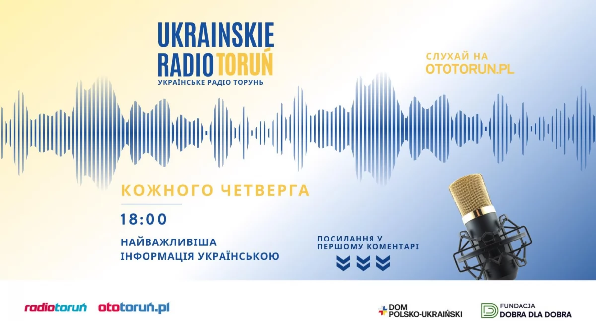  Serwis informacyjny w języku ukraińskim w Radiu Toruń | 14.03.2024 r.