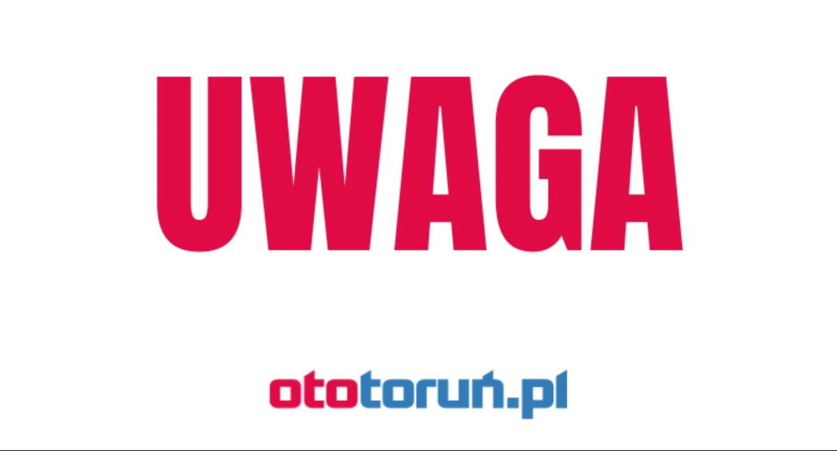 Uwaga! Do piątku w Toruniu trwają działania pod kryptonimem MARS-24
