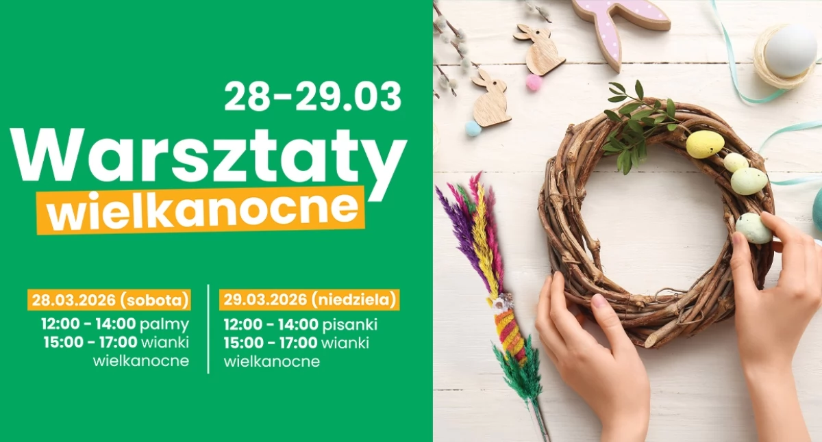 W CH Toruń Plaza odbędą się warsztaty wielkanocne