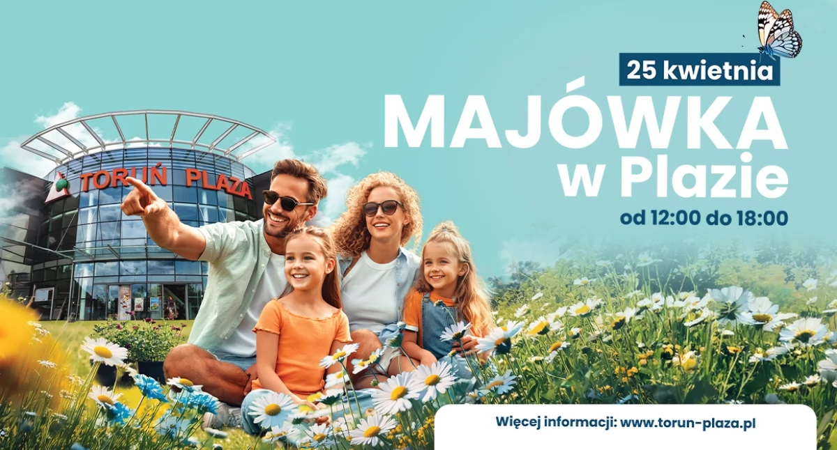 Początek majówki w CH Toruń Plaza. Przygotowano liczne atrakcje