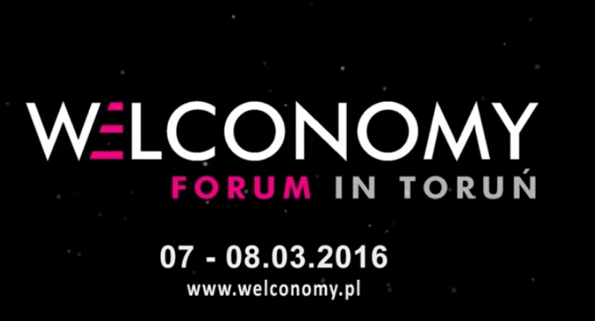 Welcome economy! Forum Gospodarcze, które zmienia nie tylko Toruń.