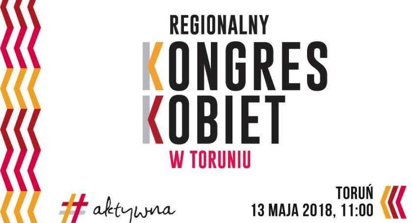 Regionalny Kongres Kobiet po raz pierwszy w Toruniu