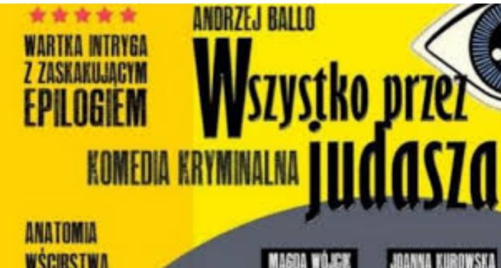 Wszystko przez judasza Andrzej Ballo