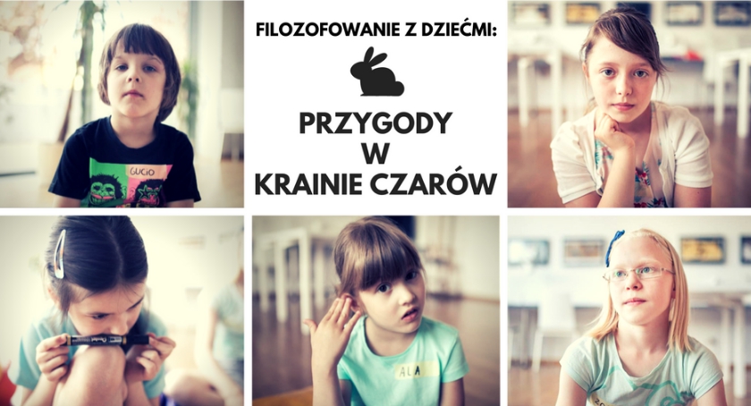 FILOZOFOWANIE Z DZIEĆMI: Przygody w Krainie Czarów