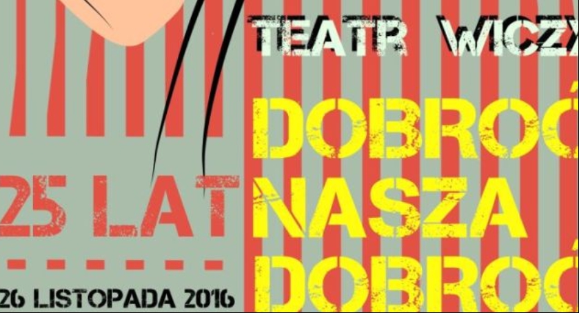 Dobroć , nasza dobroć 