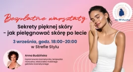 W CH Toruń Plaza odbędą się bezpłatne warsztaty o pielęgnacji skóry 