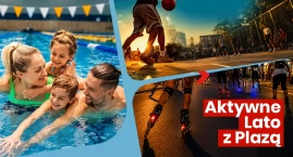 Trwa aktywne lato z CH Toruń Plaza