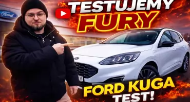 Nowy odcinek TESTUJEMY FURY - dzisiaj Kuba testuje Forda Kuge | Kliknij i obejrzyj 