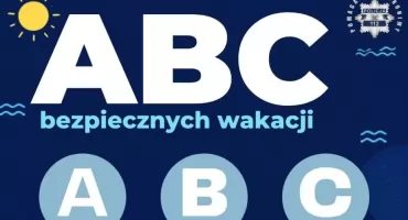 Policja rusza z akcją „ABC Bezpiecznych Wakacji”. Przez całe lato będzie przypominać o zasadach bezpieczeństwa