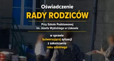 Oświadczenie RADY RODZICÓW Przy Szkole Podstawowej im. Józefa Wybickiego w Liskowie