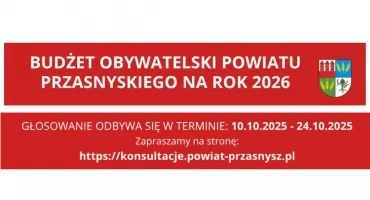 Ruszyło głosowanie w Budżecie Obywatelskim Powiatu Przasnyskiego na rok 2026!
