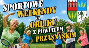 Sportowa Seniorada Powiatu Przasnyskiego już w sobotę. Aktywność, zdrowie i dobra zabawa na Orliku